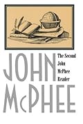 The Second John McPhee Reader