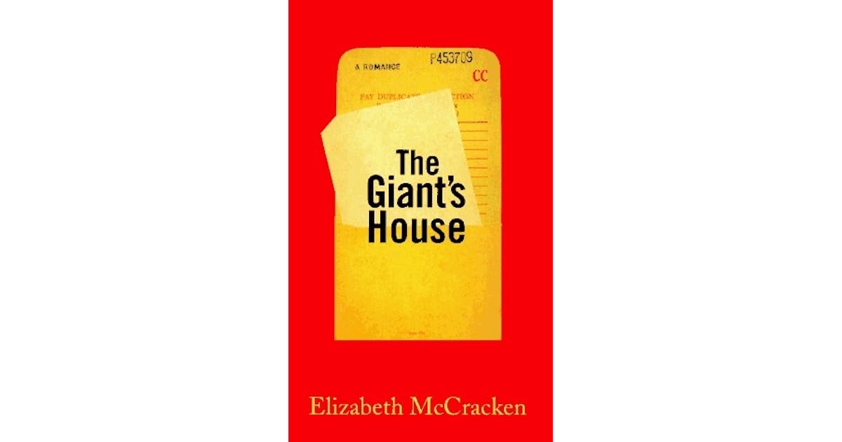 The Giant's House by Elizabeth McCracken