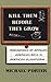 Kill Them Before They Grow by Michael  Porter