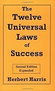 The Twelve Universal Laws of Success