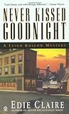 Never Kissed Goodnight (Leigh Koslow Mystery, #4)