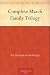 Complete March Family Trilogy by William Dean Howells
