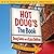 Hot Doug's: The Book: Chicago's Ultimate Icon of Encased Meats