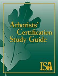 Arborists' Certification Study Guide