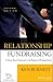 Relationship Fundraising by Ken Burnett Relationship Fundraising by Ken Burnett