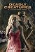 Deadly Creatures (Lucius Fo...