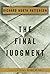 The Final Judgment by Richard North Patterson
