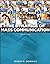 Dynamics of Mass Communication: Media in Transition
