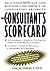 The Consultant's Scorecard: Tracking Results and Bottom-Line Impact of Consulting Projects
