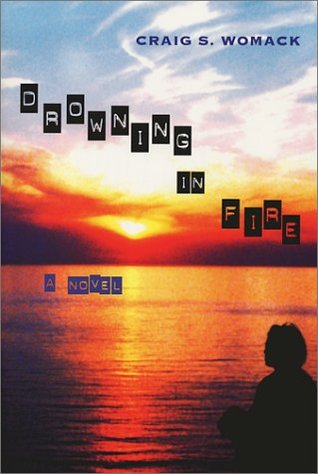 Drowning in Fire (Volume 48) (Sun Tracks)