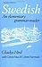 Swedish: An Elementary Grammar-Reader