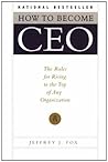 How to Become CEO...