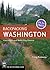 Backpacking Washington by Craig Romano