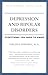 Depression and Bipolar Disorders: Everything You Need to Know (Your Personal Health)