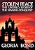 Stolen Peace: The Untold Story of the Spanish Conquest (The Stolen Series Book 1)