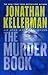 The Murder Book (Alex Delaware, #16)