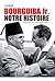 Habib Bourguiba Jr. Notre histoire