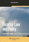 Disaster Law and Policy (Aspen Elective Series)