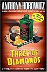 The Diamond Brothers in...Three of Diamonds (The Diamond Brothers, #4-6)