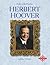 Herbert Hoover (Profiles of the Presidents)