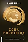 Zona prohibida by David Cirici
