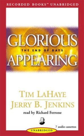 Glorious Appearing: The End of Days