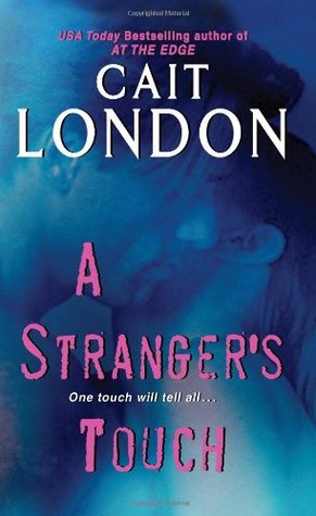 A Stranger's Touch (Psychic Triplet Trilogy, #2)