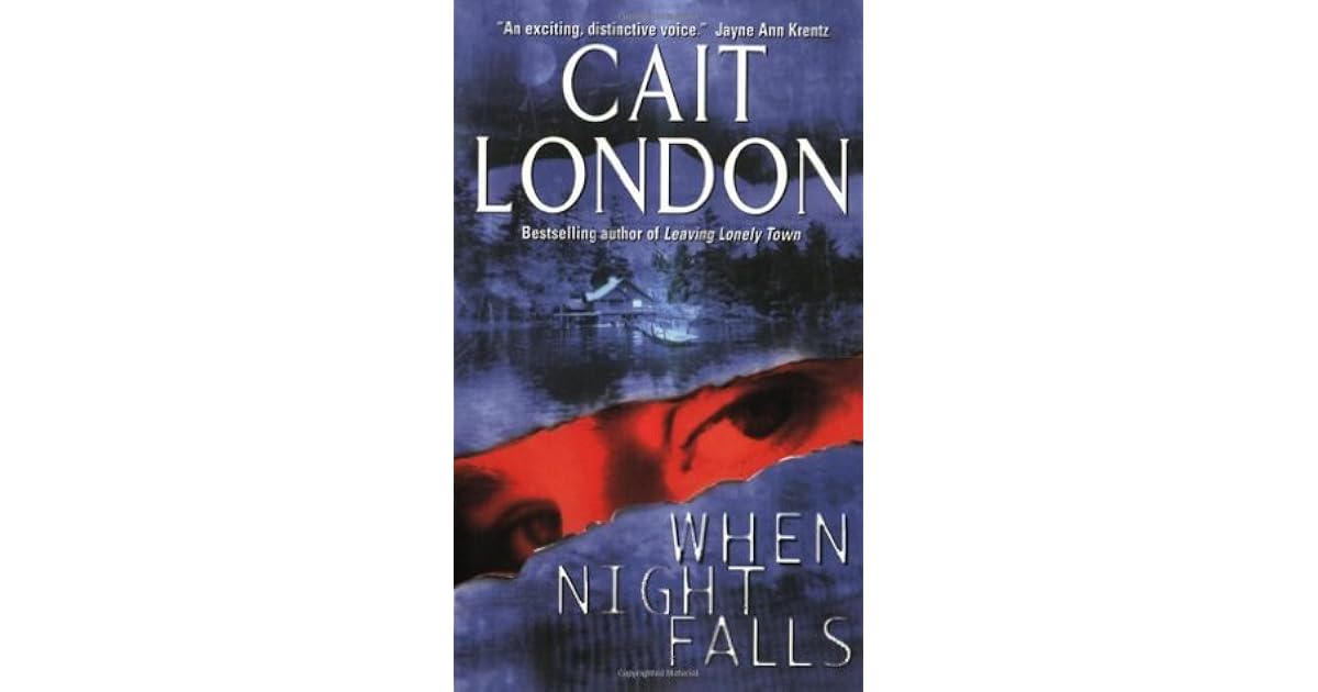 When Night Falls by Cait London