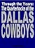Through The Years: The Quarterbacks Of The Dallas Cowboys