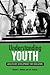 Understanding Youth: Adoles...
