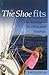 If the Shoe Fits: The Adventures of a Reluctant Boatfrau