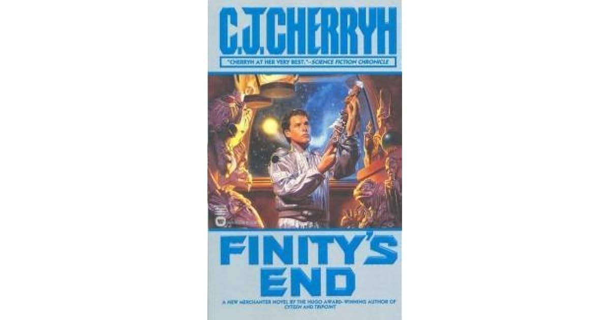 Finity's End (The Company Wars, 7) by C.J. Cherryh