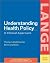 Understanding Health Policy