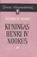 Image for Kuningas Henri IV noorus