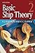 Basic Ship Theory, Volume 2