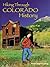 Hiking Through Colorado History