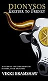 Dionysos: Exciter...