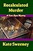 Recalculated Murder (Kate R...