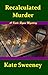 Recalculated Murder (Kate Ryan, #9)