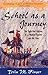 School As a Journey: The Eight-Year Odyssey of a Waldorf Teacher and His Class