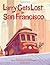 Larry Gets Lost in San Francisco by Michael Mullin