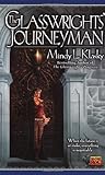 The Glasswrights' Journeyman by Mindy Klasky The Glasswrights' Journeyman by Mindy Klasky