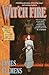 Wit'ch Fire (The Banned and the Banished, #1)