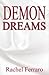 Demon Dreams (Paranormal/Romance Thriller Novella)
