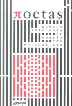 [Pi]oetas: Primera Antología de poesía con matemáticas (Paperback)