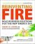Reinventing Fire: Bold Busi...
