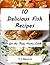 Delicious Fish Recipes for ...