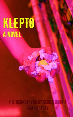 Klepto (The Bennett Family Series Book 1)