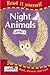 Night Animals: Level 1 (Read it Yourself - Level 1)