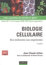 Biologie Cellulaire: Des Molecules Aux Organismes 2eme Edition